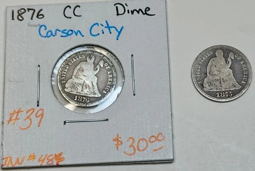 Two Liberty Seated Dimes 10c, (1) 1876-Carson City, and (1) 1875, Free Shipping