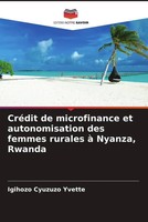 Igihozo Cyuzuzo Yvette | CréDit De Microfinance Et Autonomisation Des Femmes...