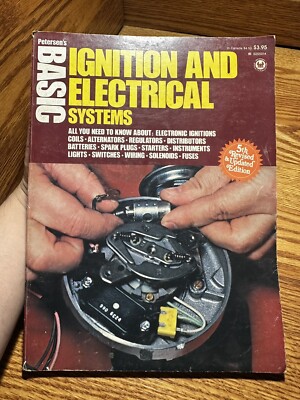 Petersen's Basic Ignition & Electrical Systems 1977 5th edition