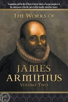 James Arminius | The Works Of James Arminius | Taschenbuch | Englisch (2015)