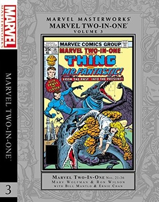 MARVEL MASTERWORKS: MARVEL TWO-IN-ONE VOL. 3 By Marv Wolfman & Bill Mantlo *VG+*