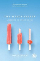 Robin Romm | The Mercy Papers | Taschenbuch | Englisch (2009) | No Series