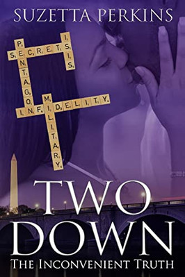 Two Down: The Inconvenient Tru - VERY GOOD