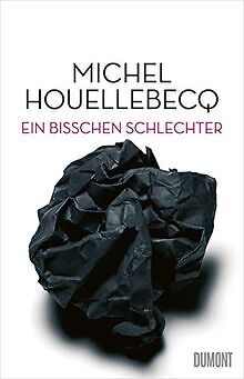 Ein bisschen schlechter: Neue Interventionen von Ho... | Buch | Zustand sehr gut