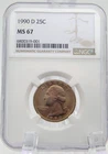 1990-D UNCIRCULATED WASHINGTON QUARTER   NGC MS 67  (BT666)
