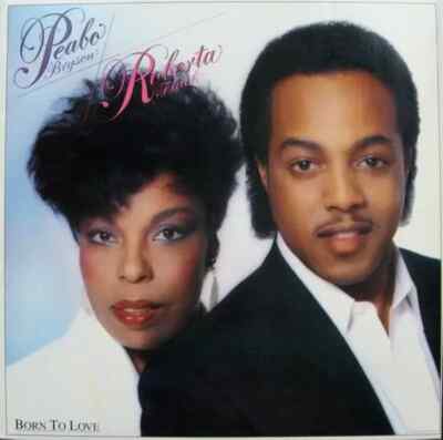 Peabo Bryson / Roberta Flack Born To Love NEAR MINT Capitol Vinyl LP