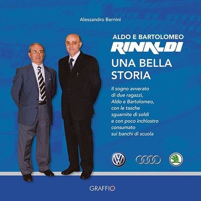 Bücher Alessandro Bernini - Aldo E Bartolomeo Rinaldi. Eine schöne Geschichte
