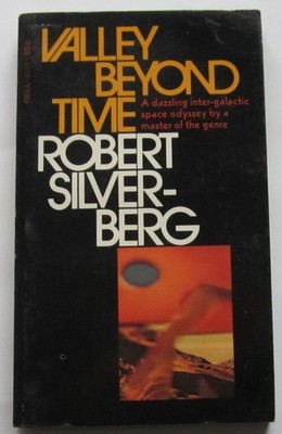 Valley Beyond Time Robert Silverberg PB 1st Dell (1973)