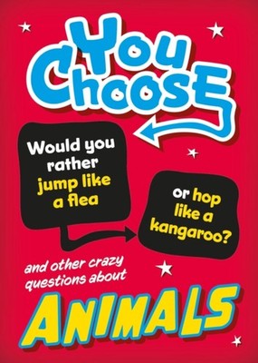 WOULD YOU RATHER ANIMALS by FRANKLIN WATTS Hardback Self Help Business
