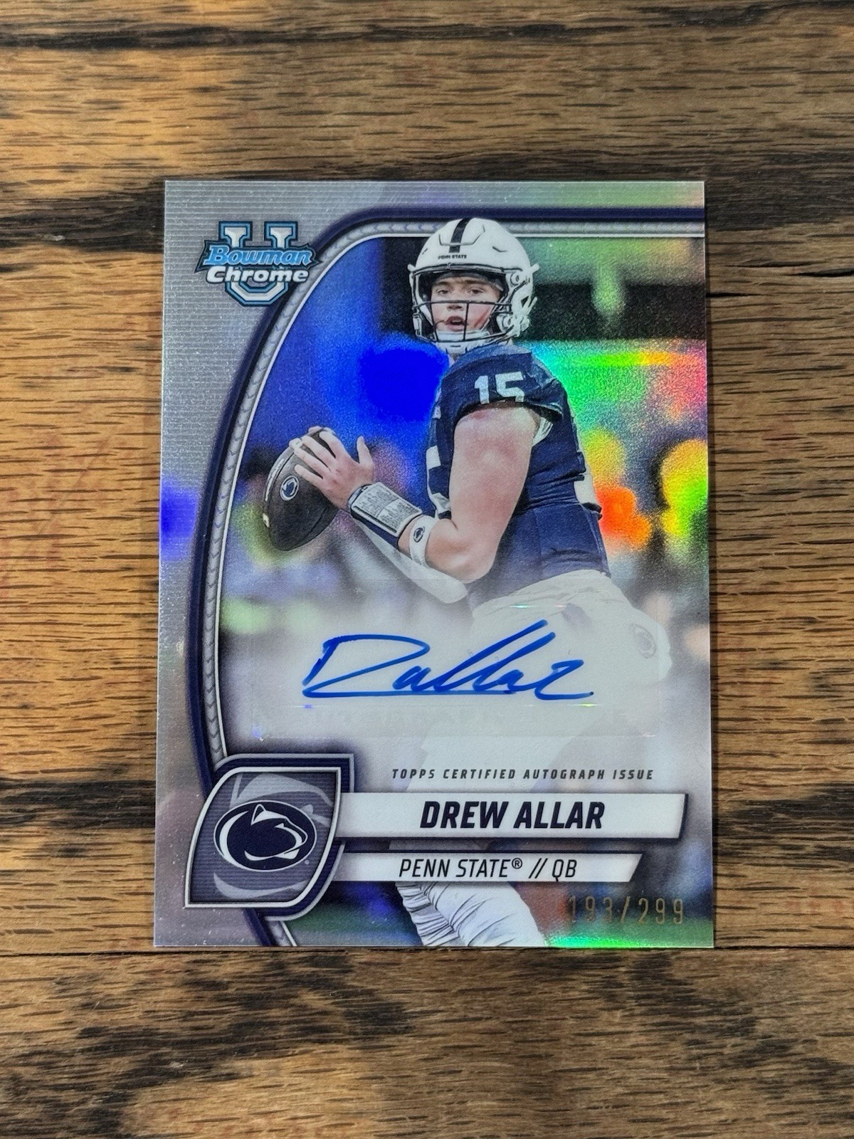 2024 Bowman Chrome U Drew Allar Refractor Auto /299 Card #PA-DAL
