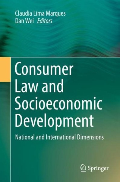 Consumer Law And Socioeconomic Development Claudia Lima Marques-image