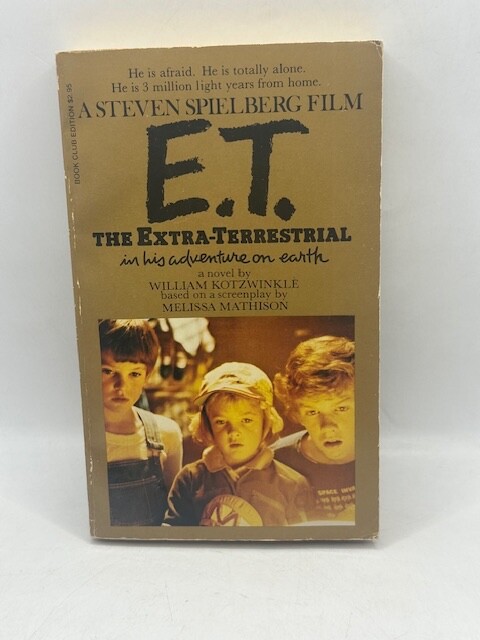 E.T: The Extra-Terrestrial by William Kotzwinkle, 1982 Book Club