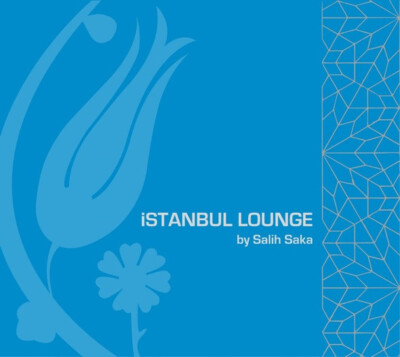 Various   Istanbul Lounge By Salih Saka (2007) CD Turkish Music ''New''