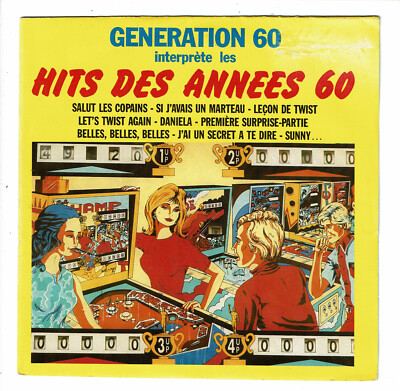 GENERATION 60 Vinyl 45T 7'' HITS 1960er HALLO LES COPAINS Flipper CBS 1908
