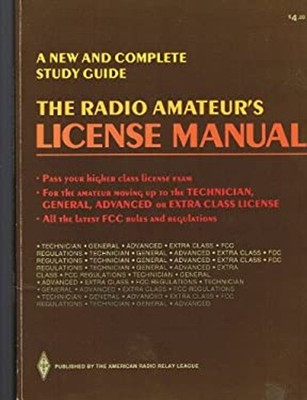 The Radio Amateur's License Manual: A New and Complete Study Guid