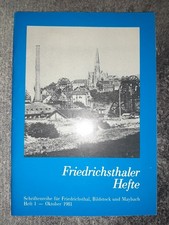 Friedrichsthaler Hefte Nr.1 Oktober 1981 Erst...