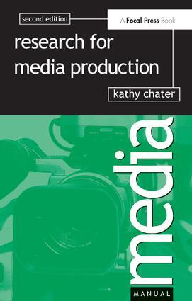 Research for Media Production - 2nd Edition
