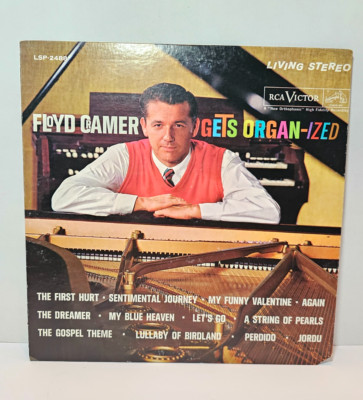 FLOYD CRAMER  GETS ORGAN-IZED RCA VICTOR RECORDS VINYL LP 219-52
