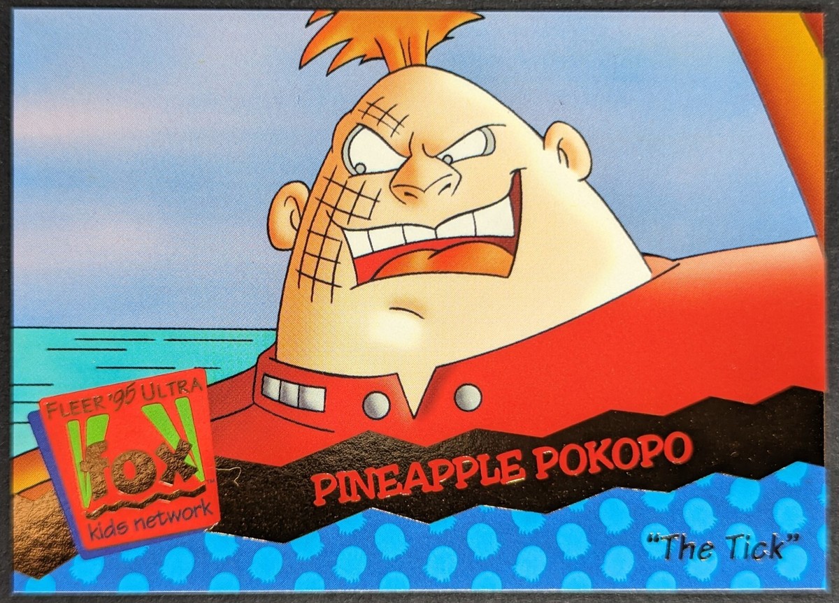 The Tick Pineapple Pokopo 1995 Fleer Ultra Fox Kids Cartoon Card