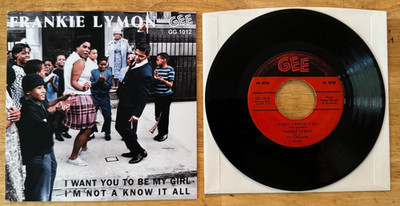 45 7'' SP FRANKIE LYMON & THE TEENAGERS I WANT YOU TO BE MY GIRL ON GEE 1012