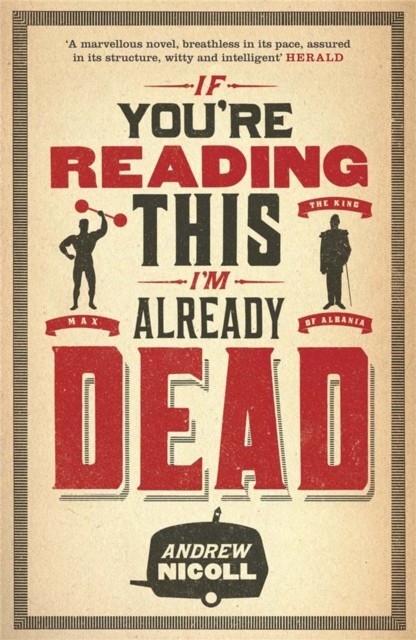 If You're Reading This, I'm Already Dead by Andrew Nicoll NEW - Image 5