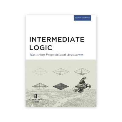 Intermediate Logic, Student Edition