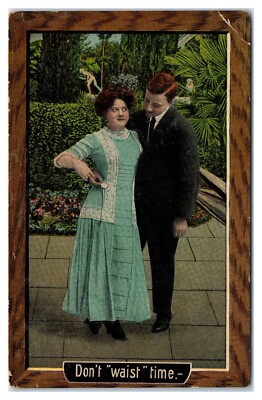 Don't Waist Time - Man Looking at Pocket Watch and Woman c1910 Postcard