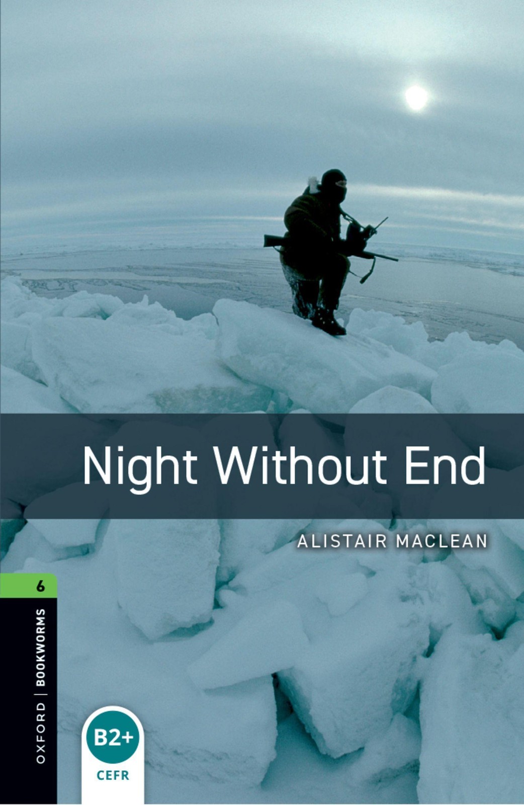 Oxford Bookworms Library: 10. Schuljahr, Stufe 3 - Night without End: Reader - Bild 2