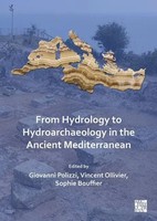 From Hydrology To Hydroarchaeology In The Ancient Mediterranean | Englisch