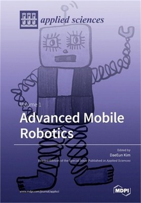 Advanced Mobile Robotics: Volume 1 (Paperback or Softback)