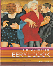 *THE WORLD OF BERYL COOK By Jess Wilder & Jerome Sans, 2007, New