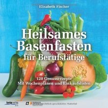 Heilsames Basenfasten für Berufstätige: 120 Genussrezept... | Buch | Zustand gut