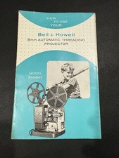 1951 Bell  Howell 8mm Automatic Threading Projector Instructions