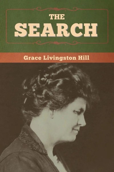 Grace Livingston Hill | The Search | Taschenbuch | Englisch (2020)-image