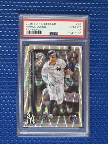 2025 Topps Chrome - Aaron Judge #99 RayWave Refractor NY Yankees PSA GEM MT 10