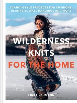 Linka Neumann Wilderness Knits for the Home (Hardback) (UK IMPORT)