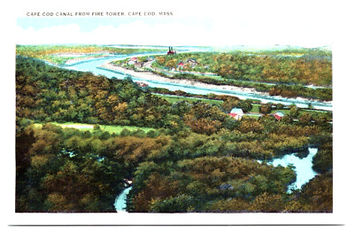 Postcard Cape Cod Massachusetts Cape Cod Canal From Fire Tower