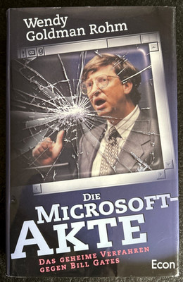 Die MICROSOFT Akte - Der geheime Fall Bill Gates * Econ 1998