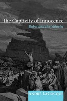 André Lacocque | The Captivity Of Innocence | Taschenbuch | Englisch (2010)