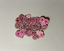 Happy Valentine  s Day Scrapbook Title Die Cut Paper Pieced