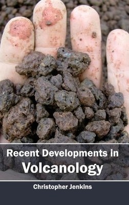 Christopher Jenk Recent Developments in Volcanol (Gebundene Ausgabe) (US IMPORT)