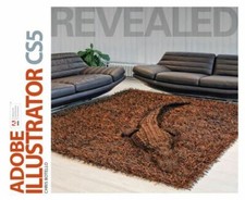 Adobe Illustrator CS5 Revealed Adobe Creative Suite by Chris Botello