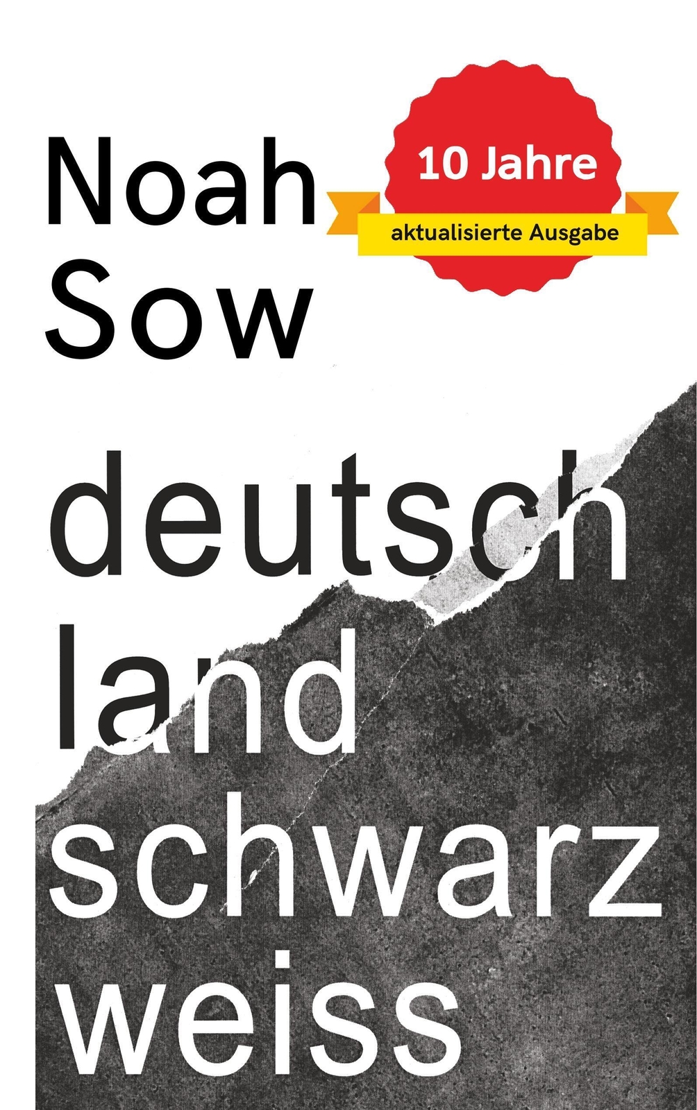 Thumbnail - Deutschland Schwarz Weiß Der Alltägliche Rassismus Noah Sow