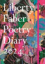 Liberty Faber Poetry Diary 2024, Poets, Various