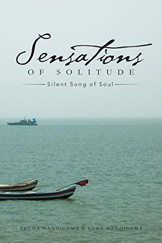Sensations of Solitude: Silent Song of Soul - Paperback / softback NEW Nandigama
