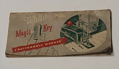 VINTAGE DOMESTIC MAGIC KEY BUTTONHOLE WORKER INSTRUCTION MANUAL 