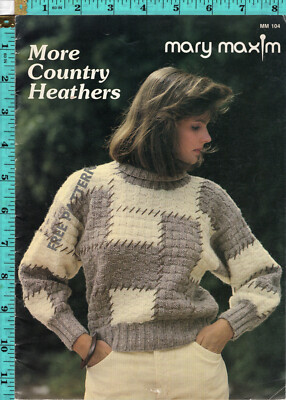 ''More Country Heathers''  1985 Mary Maxim Knitting Leaflet # MM 104 12 Projects
