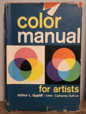 COLOR MANUAL FOR ARTISTS By Arthur L. Guptill w/Dust Jacket Read Description