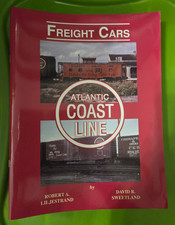 FREIGHT CARS ACL ATLANTIC COAST LINE ROBERT LILJESTRAND & DAVID SWEETLAND