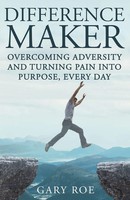 Gary Roe | Difference Maker | Taschenbuch | Englisch (2019) | Gary Roe